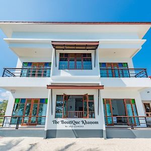 The Boutique Khanom Otel Exterior photo