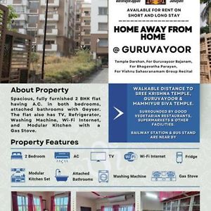 2 Bhk Furnished Flat - 200 M To Guruvayur Temple - For Families Only Daire Exterior photo